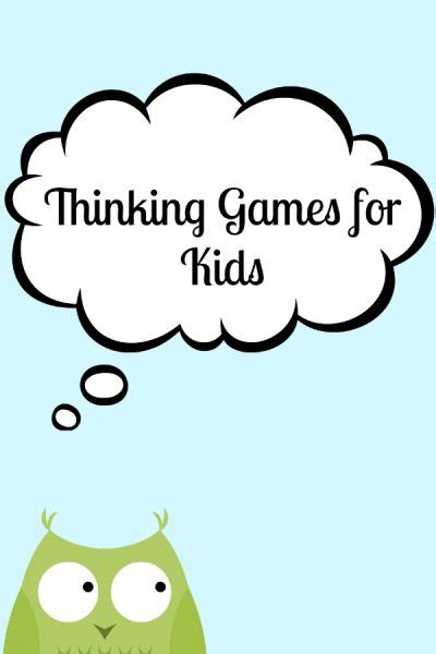 Five Fun Thinking Games for Kids