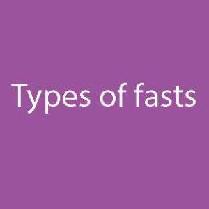 Types of Fast | Learn Sawm