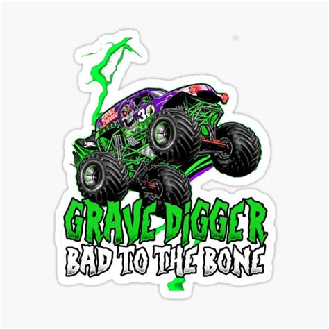 "Grave Digger Bad to the Bone monster jam grave digger monster truck Fanart" Sticker for Sale by ...