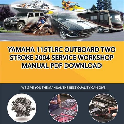 Yamaha 115TLRC Outboard Two Stroke 2004 Service Workshop Manual PDF ...