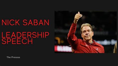 The Ultimate Nick Saban Leadership Speech - YouTube Video Talk, Nick Saban, Personal Growth ...