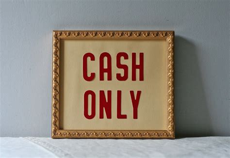 vintage sign framed Cash Only