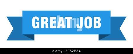 great job ribbon. great job isolated band sign. great job banner Stock ...