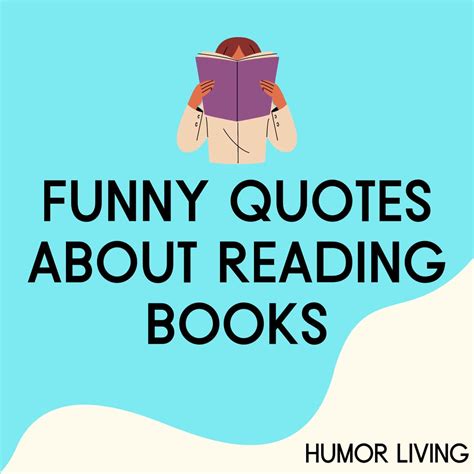 50+ Funny Quotes About Reading Books That Are So Relatable - Humor Living