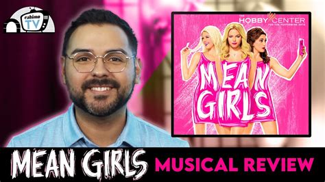 Mean Girls (The Musical) - Review - YouTube