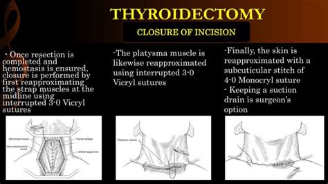 Thyroidectomy- operative surgery