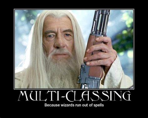 Gandalf's packin'! | Dragon memes, Dungeons and dragons memes, Funny inspirational posters