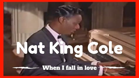 NAT KING COLE When I fall in love (from the movie Istambul 1957 w. Errol Flynn) - YouTube