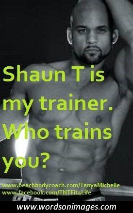 Shaun T Motivational Quotes. QuotesGram