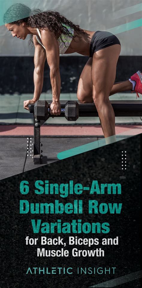 6 Single-Arm Dumbbell Row Variations | Muscle groups to workout, Muscle growth, Biceps