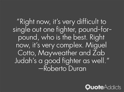 Roberto Duran Quotes. QuotesGram