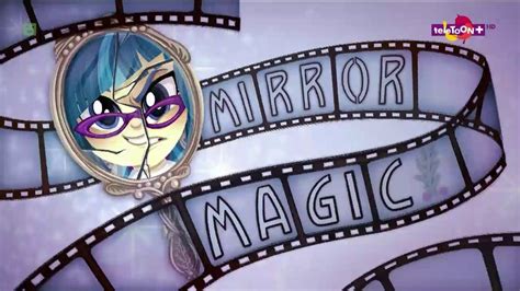 MLP: Equestria Girls - Episode #3 - Mirror Magic [Episode Pictures] Descripción⏬ - YouTube