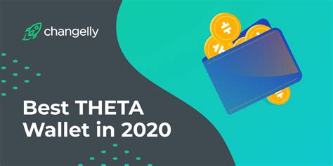 Top 3 THETA Wallets to Use in 2021