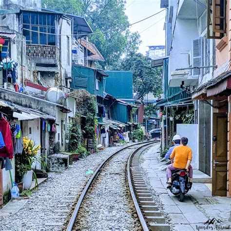 The Hanoi Train Street, a Must-see in Vietnam - Weirdos Abroad