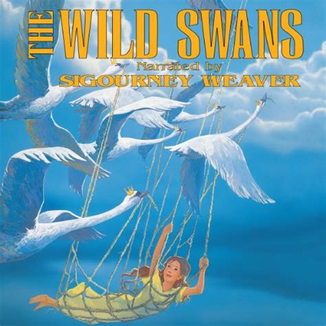 The Wild Swans (Audio Download): Hans Christian Andersen, Sigourney ...