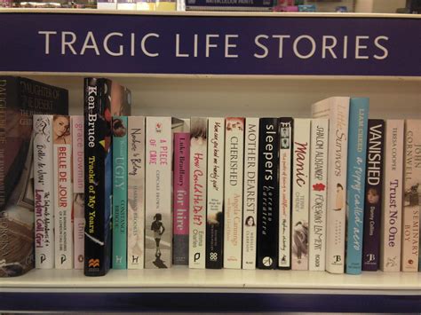 "Tragic Life Stories" now constitutes and entire genre of … | Flickr