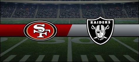 49ers 37 vs Raiders 34 Result NFL Week 17 Score - MyBookie Online Sportsbook