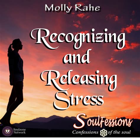 Recognizing and Releasing Stress