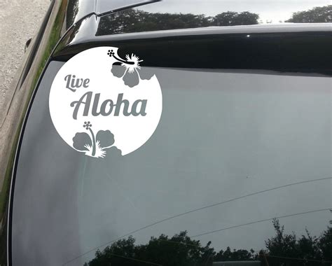 'Live Aloha' Car/Van/Window Decal Sticker