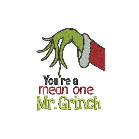 Your are The Mean One Mr Grinch Christmas Embroidery Design. | Etsy