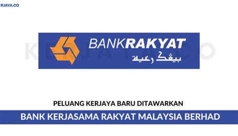 Bank Kerjasama Rakyat Malaysia Berhad • Kerja Kosong Kerajaan