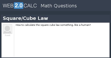 View question - Square/Cube Law