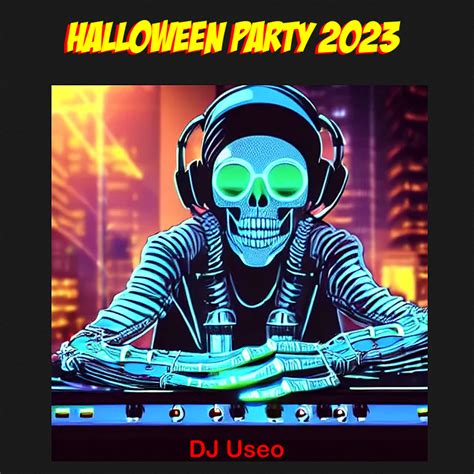 DJ Useo Halloween Party 2023 - beatlesremixers