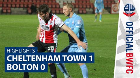 HIGHLIGHTS | Cheltenham Town 1-0 Bolton - YouTube