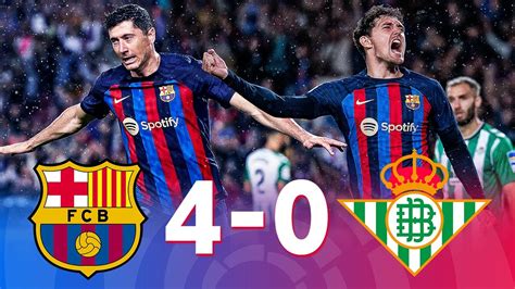 Barcelona vs Real Betis [4-0], La Liga 2023 - MATCH REVIEW - YouTube