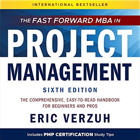 The Fast Forward MBA in Project Management (6th Edition): The ...