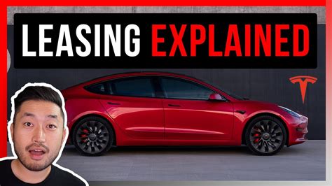 Tesla Leasing Explained | Should You Lease a Tesla? - YouTube