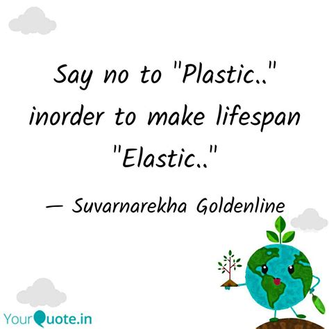 say no to plastic quotes - Captions Swap