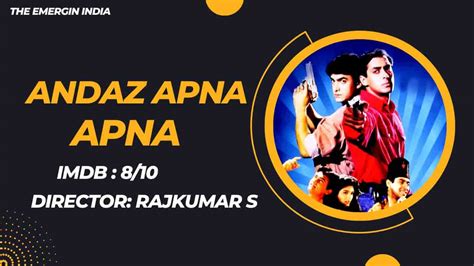 Andaz-Apna-Apna-Must-Watch-Bollywood-Comedy-Movies - THE EMERGING INDIA