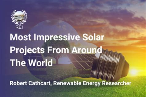 Most Impressive Solar Projects From Around The World - The Renewable ...