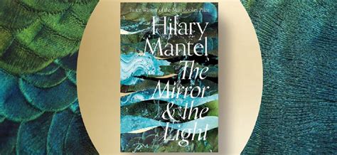 Book Review: 'The Mirror and Light' by Hilary Mantel | Options, The Edge