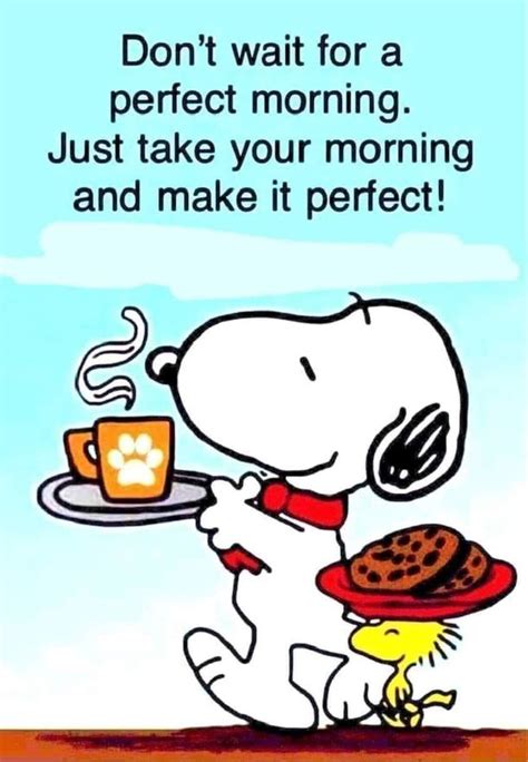 Good Morning Snoopy, Cute Good Morning Quotes, Happy Morning, Morning ...