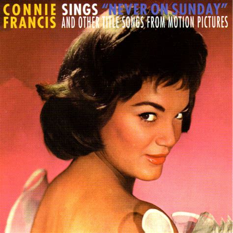 P. & C.: Connie Francis - Sings Never On Sunday And Other Title Songs From Motion Pictures (1961)