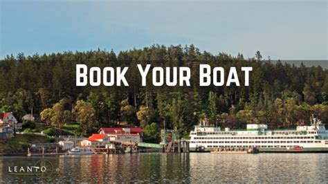 Book your boat: Washington State Ferry to Orcas Island - LEANTO