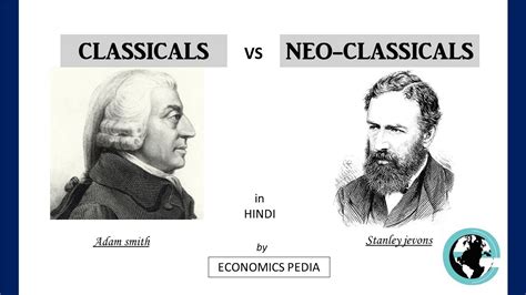 41. CLASSICAL vs NEO-CLASSICAL: What is the difference? Economic School ...