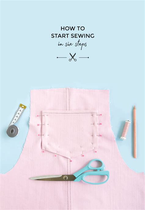 Tilly and the Buttons: Six Steps to Starting Sewing