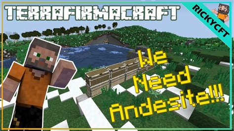 We Need Andesite!!! - Terrafirmacraft - YouTube
