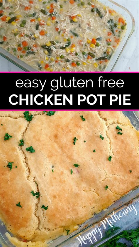 Gluten Free Chicken Pot Pie Casserole - Happy Mothering