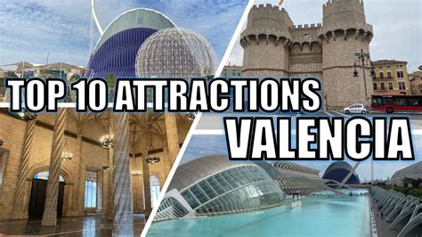 Top 10 Attractions in Valencia | Valencia City Break Guide - YouTube