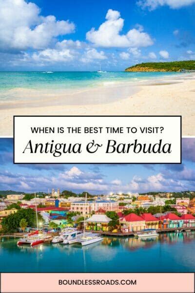 The Best Time to Visit Antigua and Barbuda: The Ultimate Guide