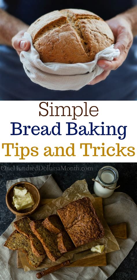 Bread Baking Tips and Tricks - One Hundred Dollars a Month