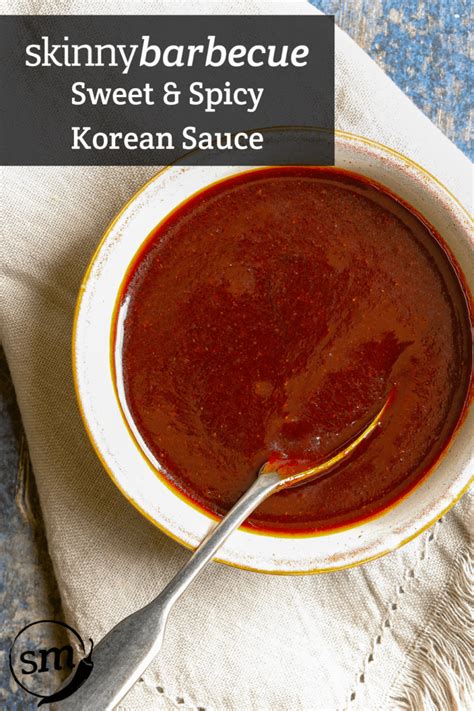 SMBBQ: Sweet & Spicy Korean Sauce - skinnymixers