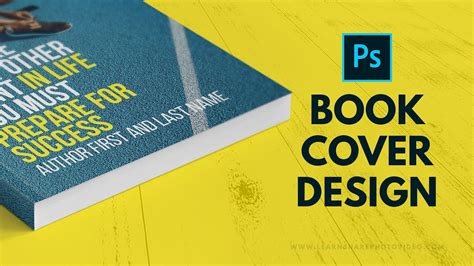 How to Design a Book Cover in Photoshop – How to Use Adobe Photoshop (Part 9) - YouTube