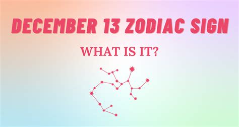 December 13 Zodiac Sign Explained | So Syncd