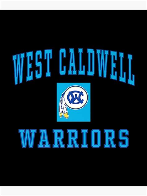 "West Caldwell High School Warriors Premium" Poster for Sale by TranseNusta | Redbubble