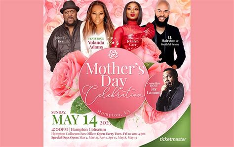 Mother's Day Celebration | Hampton Coliseum